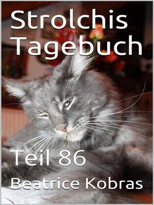cover image of Strolchis Tagebuch--Teil 86